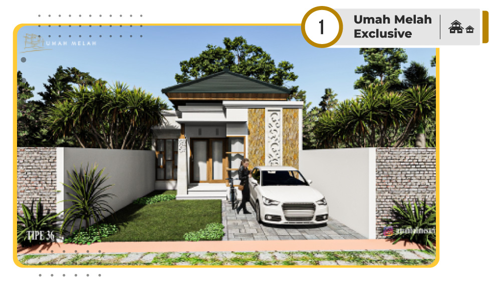 Umah Melah Exclusive